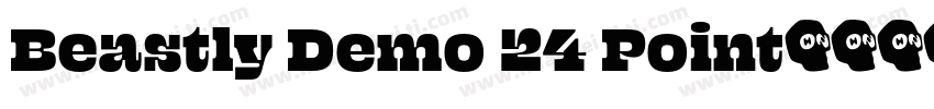 Beastly Demo 24 Point字体转换